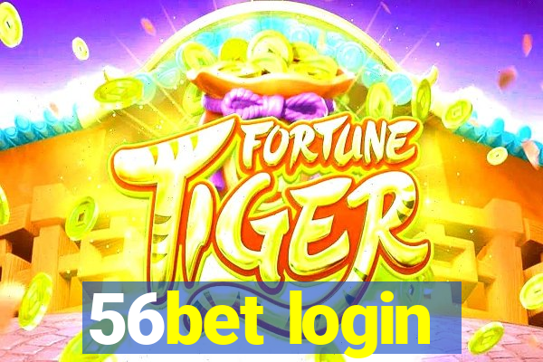 56bet login